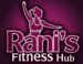 Rani's Fitness Hub